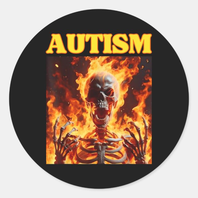 Sticker Rond Autisme Drôle Cringe Dur Skeleton Mème Flames (Devant)