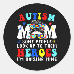 Sticker Rond Autisme Maman Élever Héroé Messy Bun Pour Femmes A