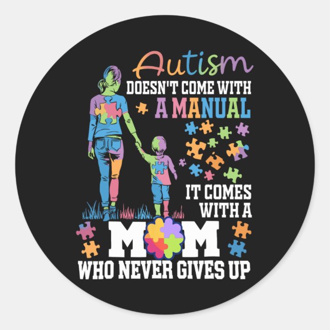 Sticker Rond Autisme Maman ne vient pas avec un Autisme Manuel  (Devant)