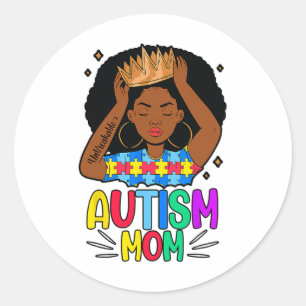 Sticker Rond Autisme Maman Noir Femmes Incassables Reine Autism