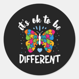 Sticker Rond Autisme papillon Il est OK d'être différent Autism
