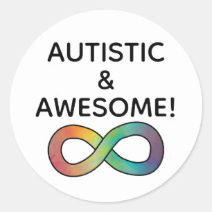 Sticker Rond Autiste & Awesome ! Acceptation de la neurodiversi