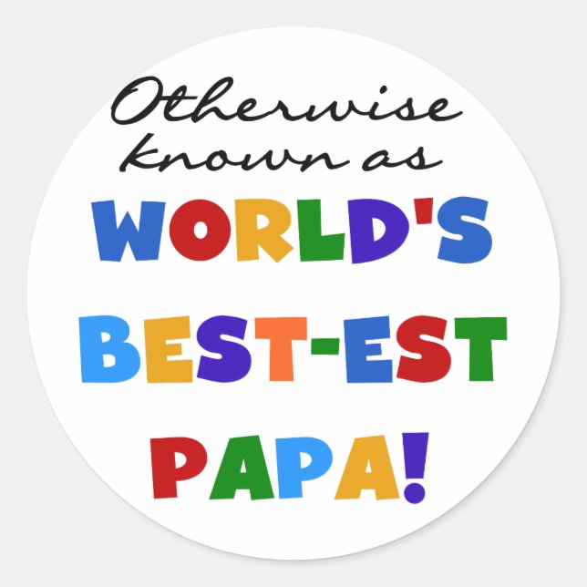 Sticker Rond Autres Meilleurs Tshirts et cadeaux Papa (Devant)