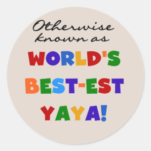 Sticker Rond Autres T-shirts et cadeaux Yaya les plus connus
