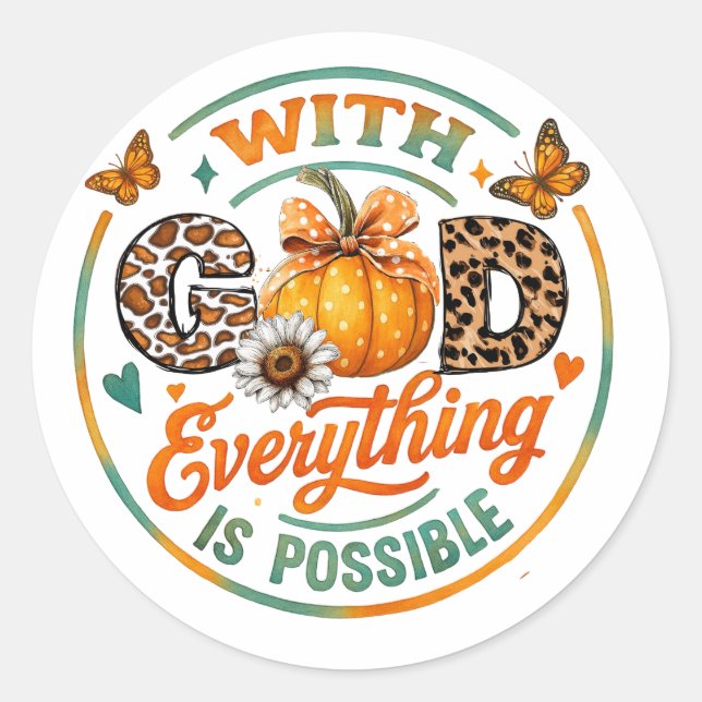 Sticker Rond Avec Dieu, tout est possible (Devant)