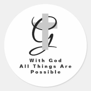 Sticker Rond Avec Dieu toutes les choses sont possibles citatio