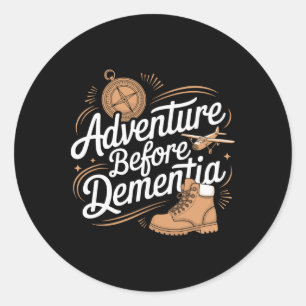 Sticker Rond Aventure avant les voyages dans la nature démence