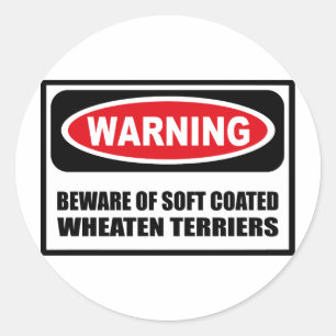 Sticker Rond Avertissement ATTENTION DES TERRIERS EN BLÉ DOUX R