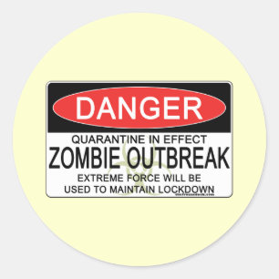 Sticker Rond Avertissement - Épidémie de virus Zombie