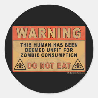 Sticker Rond Avertissement Inapte À La Consommation Zombie