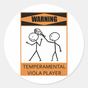 Sticker Rond Avertissement Joueur Temperamental Viola