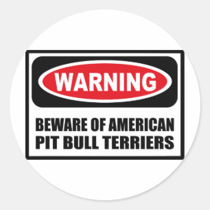 Sticker Rond Avertissement MÉFIEZ DE LA BALLE DES TERRIERS AMÉR