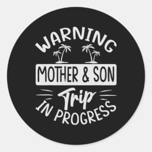 Sticker Rond Avertissement Mère Fils Voyage En Cours - Voyage A