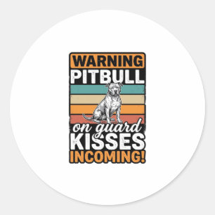 Sticker Rond Avis de Pitbull Bisous à venir Design de chien vin