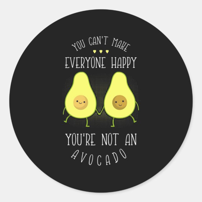 Sticker Rond Avocado Peut Rendre Tout Le Monde Heureux (Devant)