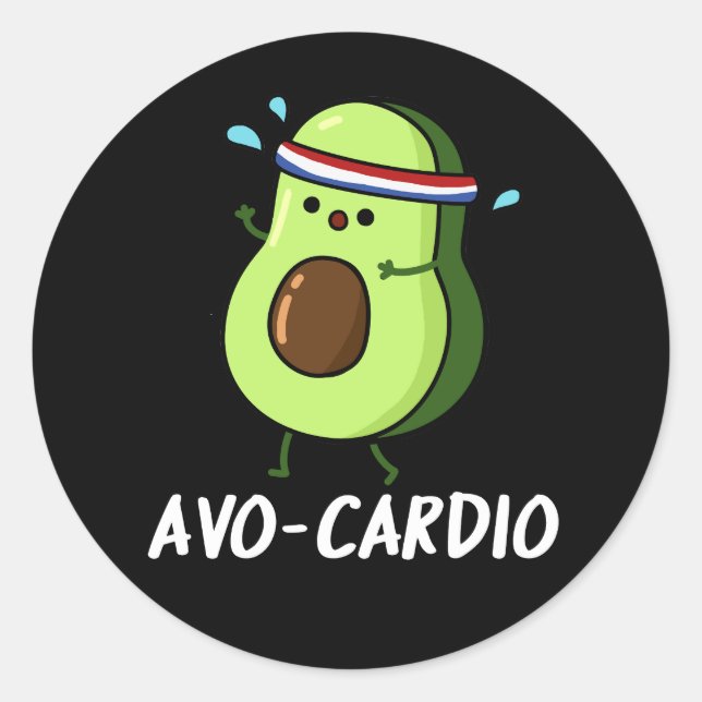 Sticker Rond Avocardio Funny Excercise Avocado Pun Dark BG (Devant)