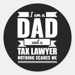Sticker Rond Avocat fiscal Rien ne me fait peur Cadeau de Fête