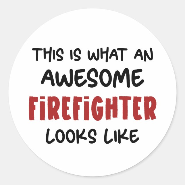 Sticker Rond Awesome pompier Funny pompier (Devant)