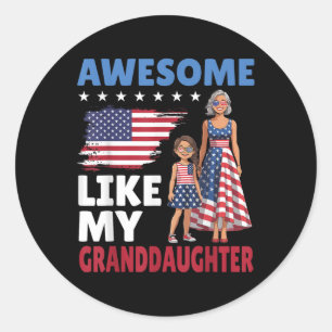 Sticker Rond Awome Comme Ma Petite-Fille Patriotique Américain