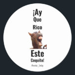 Sticker Rond ¡Ay Que Rico Este Coquito !<br><div class="desc">¡Ay Que Rico Este Coquito ! Un burrito. Vient avec un petit âne. Le message dit "comme c'est délicieux !"</div>
