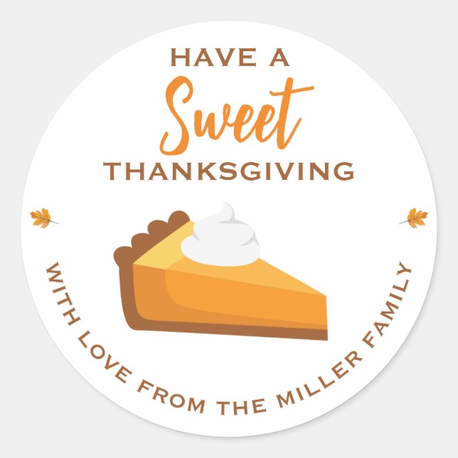 Sticker Rond Ayez Un Agréable Thanksgiving | Chute de tarte Cit (Devant)
