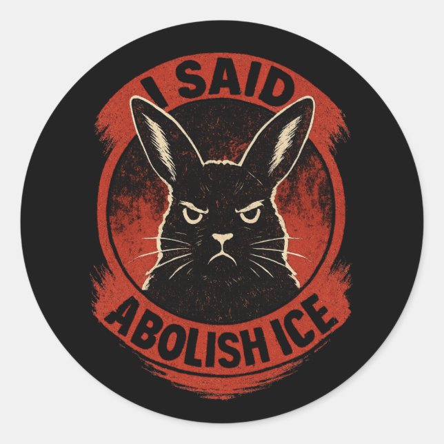 Sticker Rond Badge Lapins Désapprobateurs – Abolir ICE (Devant)
