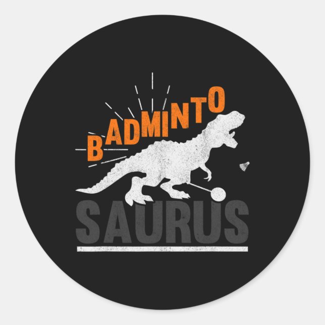 Sticker Rond Badminto Saurus Rex Birdie Shuttle Dinosaur Badmin (Devant)