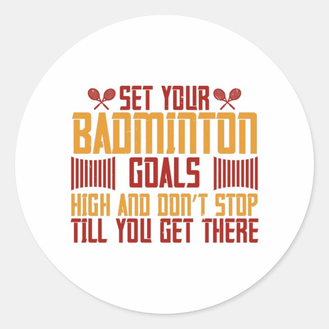 Sticker Rond Badminton - Fixez vos objectifs Badminton haut (Devant)