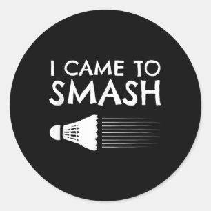Sticker Rond Badminton Humour Smash Shuttle Birdie Sport