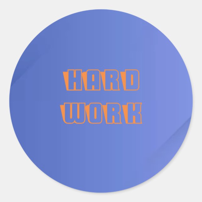 Sticker Rond Baguette de travail dur à vendre. (Devant)