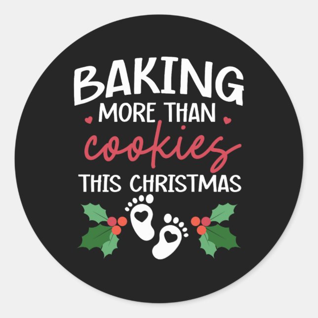 Sticker Rond Baking More than Cookies This Christmas Ba (Devant)
