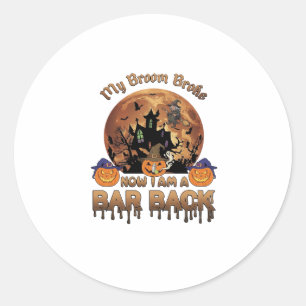 Sticker Rond Balai Brisé Bar Back Maison Hantée Halloween Sorci