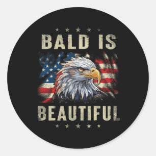 Sticker Rond Bald Est Belle 4 juillet Jour De L'Indépendance Am