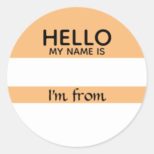 Sticker Rond Balise de nom Hello d'où je viens