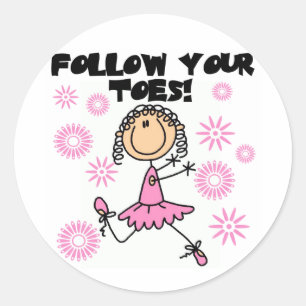 Sticker Rond Ballerine Suivez Vos Orteils T-shirts et Cadeaux