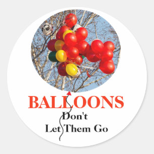 Sticker Rond BALLONS, ne les laissez pas partir