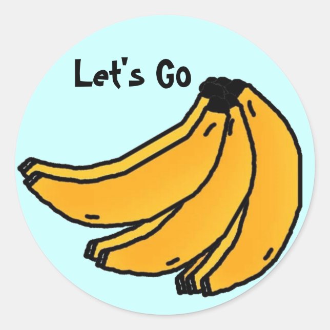 Sticker Rond bananasréalité, allons-y (Devant)