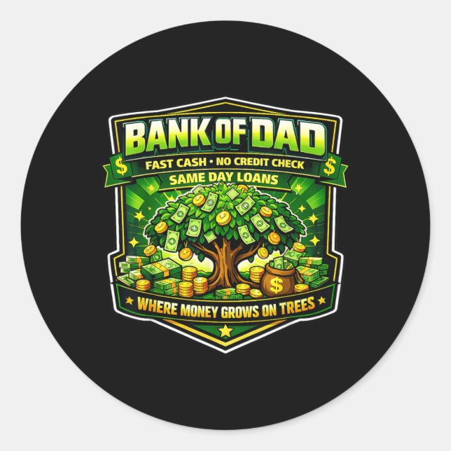 Sticker Rond Banque drôle de Papa Crédit rapide Vérification de (Devant)