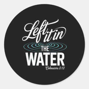 Sticker Rond Baptême d'eau fait nouveau dans la foi chrétienne