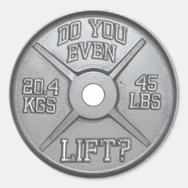 Sticker Rond Barbell Plate - Avez-Vous Même Soulevé? (Devant)