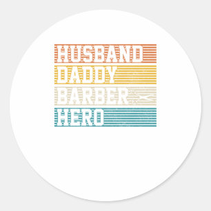Sticker Rond Barber Husband Daddy Hero Vintages Pères rétro D