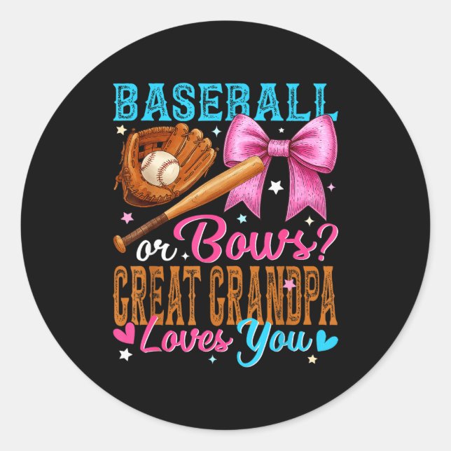 Sticker Rond Baseball Or Bows Great Grandpa Loves You Gender Re (Devant)
