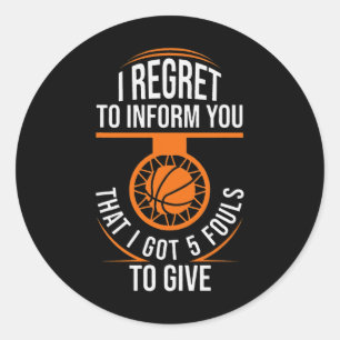 Sticker Rond Basket-Ball Fouls Citer Funny Basketball 5 Foul Ch