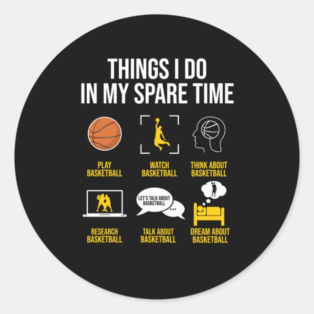 Sticker Rond Basket - Les Choses Que Je Fais Dans Mon Temps Lib (Devant)