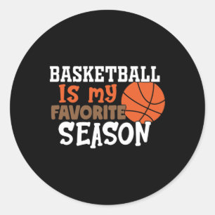 Sticker Rond Basketball Est Ma Saison Préférée 11