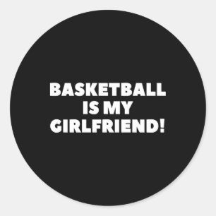 Sticker Rond Basketball Est Mon Ami Basketball Cadeau