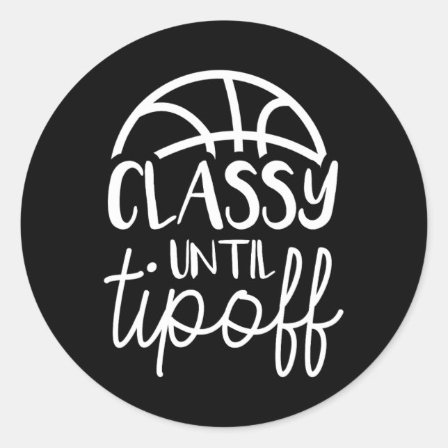 Sticker Rond Basketball Maman Classé Jusqu'À Tipoff Basketball  (Devant)