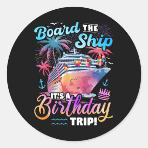 Sticker Rond Bateau C'est un anniversaire Voyage croisière Vaca