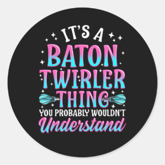 Sticker Rond Baton Twirling Twirler Twirl Débutant Professionne