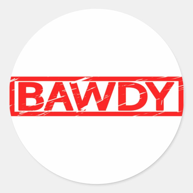 Sticker Rond Bawdy Stamp (Devant)